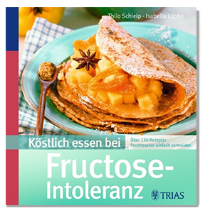 Kochbuch Fructose-Intoleranz