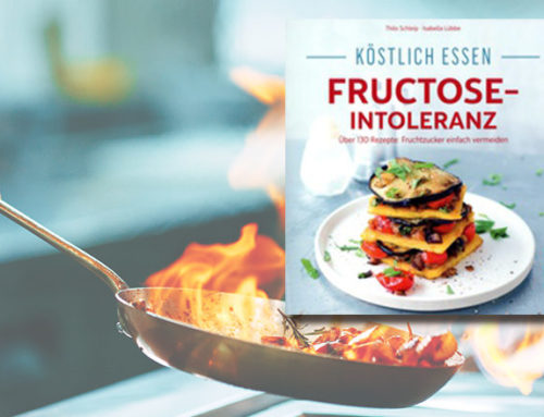 Köstlich essen bei Fructoseintoleranz